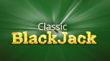 Blackjack Classic – best game for beginners